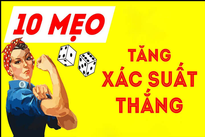 meo-tang-xac-suat-trung-1 Mẹo tăng xác suất trúng